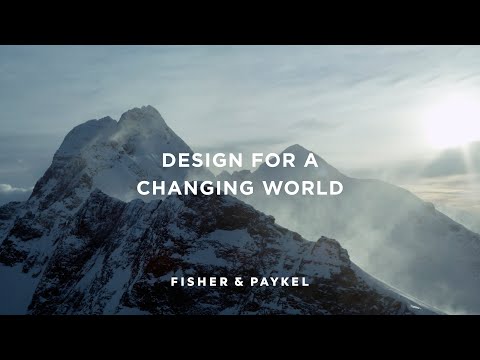 Fisher &amp; Paykel: Design for a Changing World
