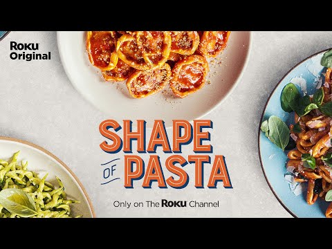Shape of Pasta | Official Trailer | The Roku Channel