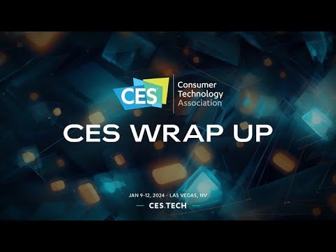 CES Day 2 Wrap Up