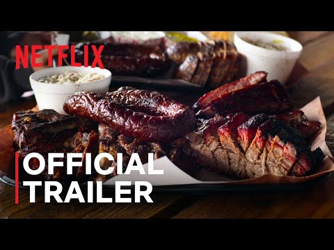Chef&#039;s Table: BBQ | Official Trailer | Netflix