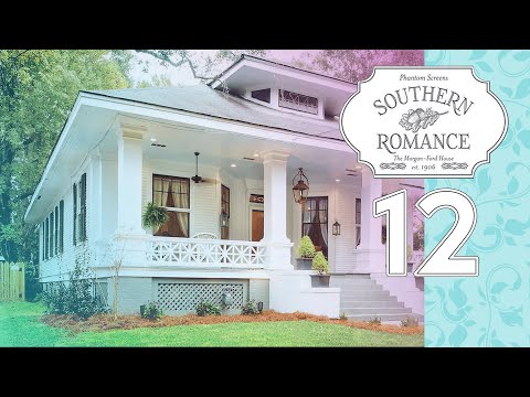 The Grand Reveal: Southern Romance Home Renovation Series Episode 12 - Season Finale