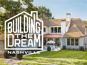 Building the Dream Nashville House Beautiful
