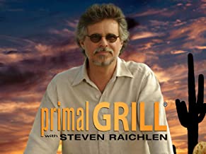 Primal Grill Cooking Show with Steven Raichlen