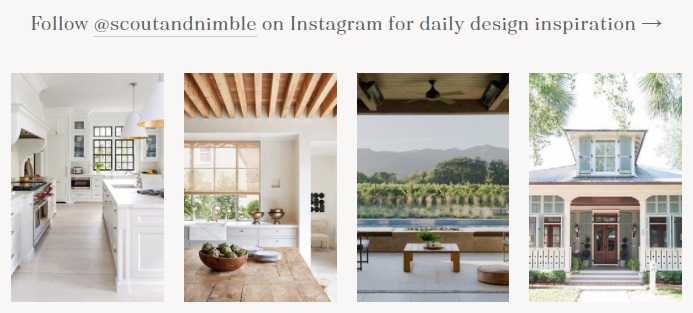 Scout & Nimble Instagram Posts for Design Inspiration