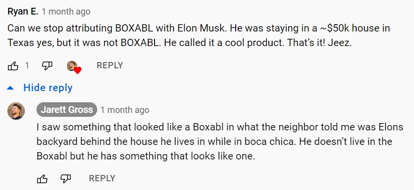 Jarett Gross Comment on YouTube Denying that Musk lives in a Boxabl Casita Tiny House in Boca Chica