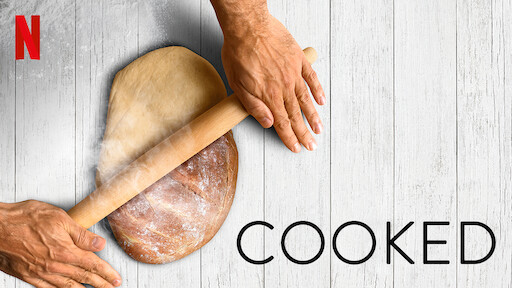 Cooked, Neflix Documentary Food Series