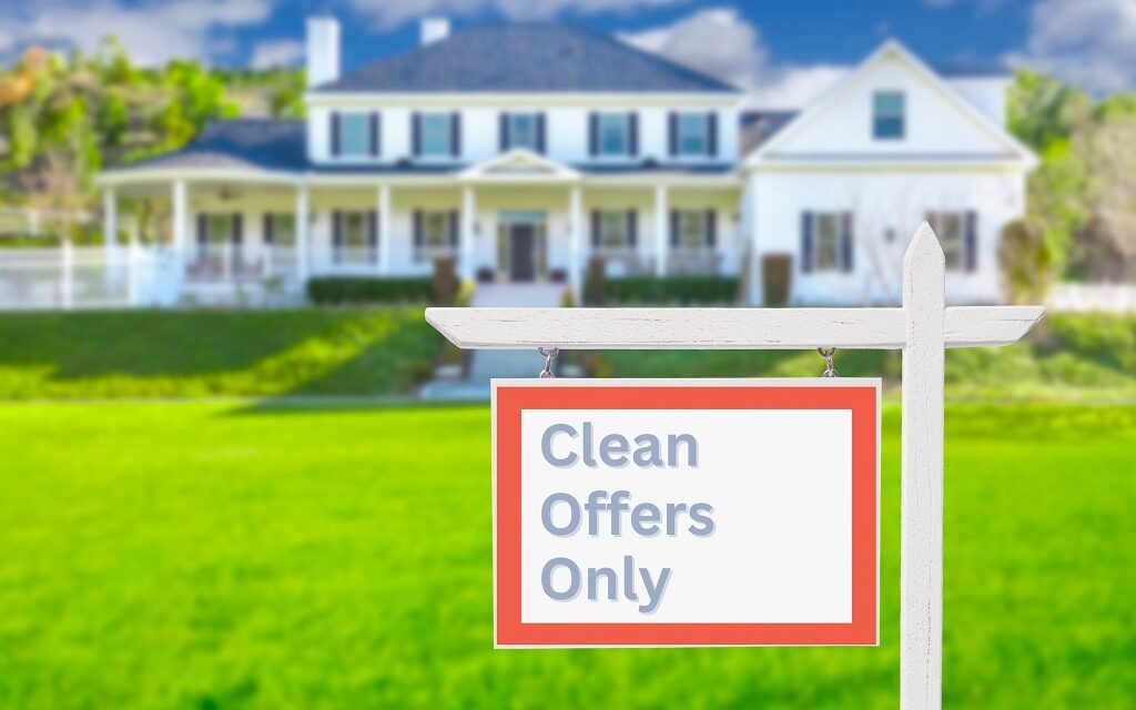 What is a Clean Offer in Real Estate?