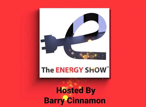 The Energy Show podcast hosted by Barry Cinnamon